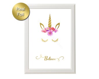 Unicorn Gold Foil Print, Unicorn Print, Unicorn Floral Print, Unicorn Flowers, Unicorn Believe, Unicorn Wall Art, Rose Gold Silver Foil
