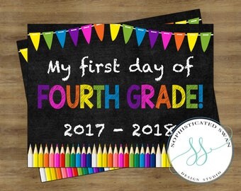 First Day of Fourth Grade Sign; First Day of School Sign; First Day of School Chalkboard Sign; First Day of School Printable