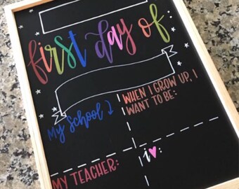 First Day of School chalkboard