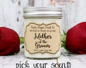 Mother of the Groom Candle, Soy Wax Candle, Scented Candle, Mason Jar Candles, Gift, Wedding, Wedding Candle, Mother of the Groom Gift