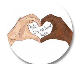 Pin - Hate Has No Home Here