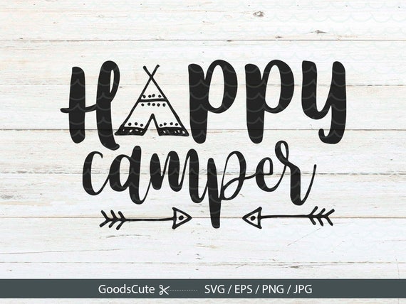 Download Happy Camper SVG Camping SVG Happy Camper SVG Arrow svg Camp
