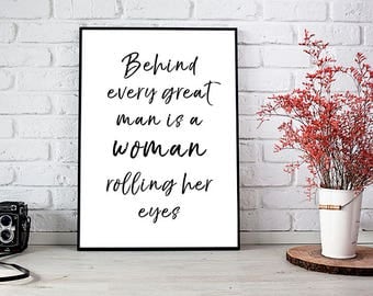 Behind every great woman quotes image