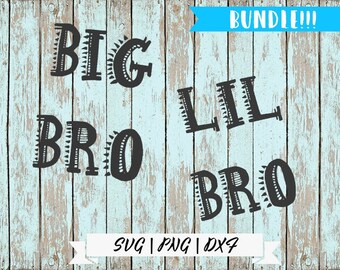 Big Bro LIL Bro svg / BUNDLE / Big Brother Shirt SVG / Big Brother Little Brother svg / Brother Cut File / Boy Bro Tee Design /