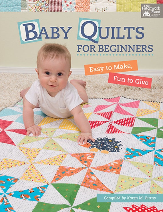 Baby Quilts for Beginners Book by Karen Burns with our Happy