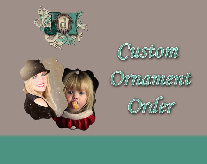 Custom Photo Ornament Order