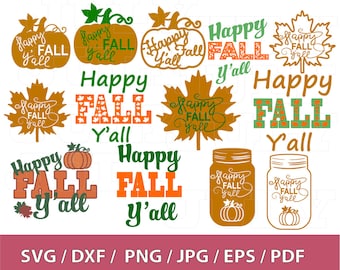 70 % OFF, Happy Fall Yall svg, Thanksgiving Sayings, Fall svg, Thanksgiving leaf, Halloween svg, Fall Cut File, dxf, png, jpg, eps, pdf