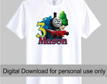 THOMAS the TRAIN Birthday Shirt Personalized | Graphic Printable T Shirt Transfer | Digital Iron On Prints | Custom T Shirts