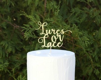 Lures or Lace Cake Topper, Baby Sprinkle Cake Topper, Baby Shower Cake Topper, Gender Reveal Cake Topper, He or She Topper, gender shower