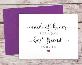 Maid of Honor for a Day Best Friend for Life Card, Maid of Honor Card, Cute Maid of Honor Card, Maid of Honor Proposal - (FPS0052)