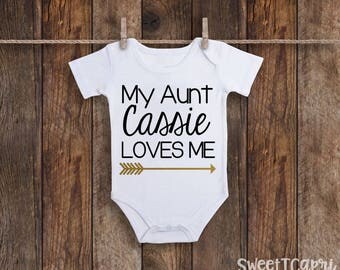 Baby Onesie, Aunt Onesie, My Aunt Loves Me, Custom Baby Onesie, Aunt Gift, Cute Onesie, Funny Onesie, Baby Girl Onesie, Baby Boy Onesie