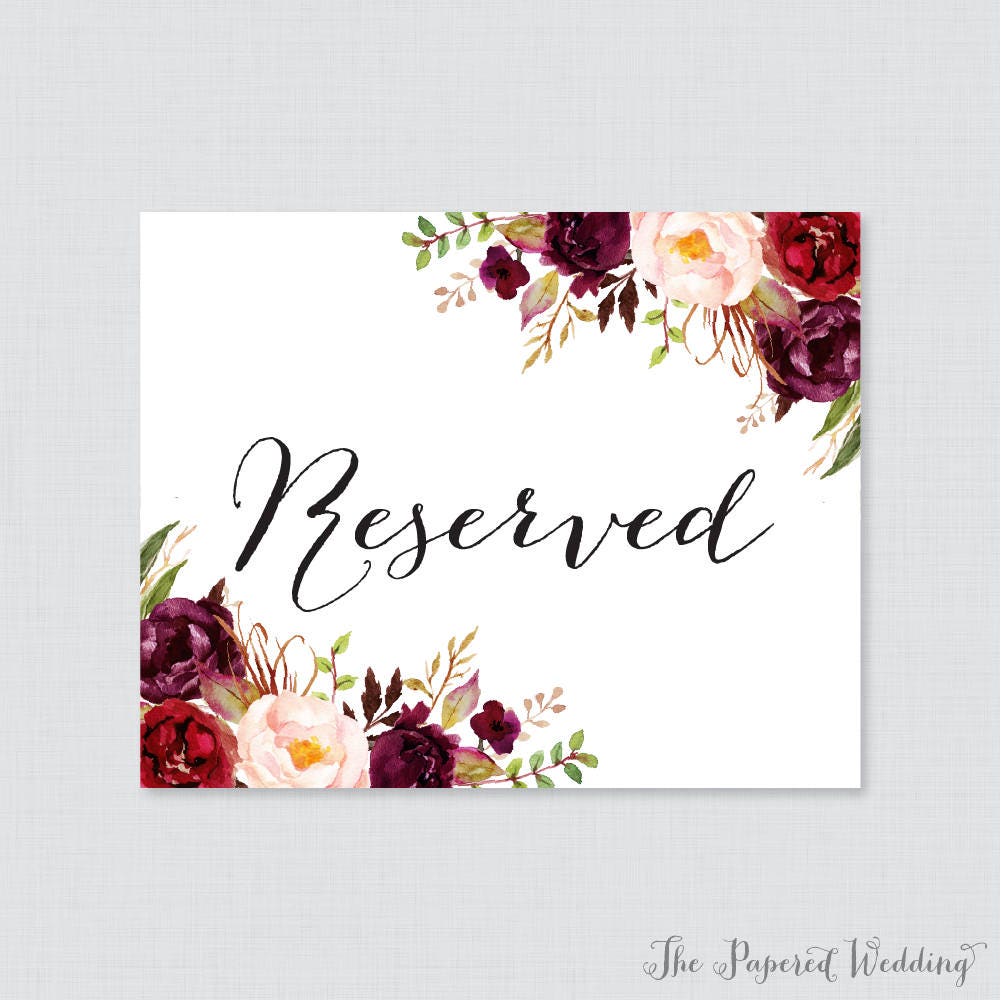 Printable Wedding Reserved Signs Marsala Floral Reserved