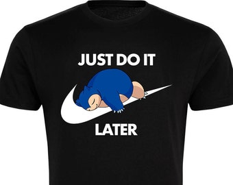 Pokemon Snorlax - Nike Inspired Just Do It Later T-shirt