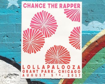 Chance the Rapper Lollapalooza Poster - All proceeds to the arts at CHICAGO PUBLIC SCHOOLS