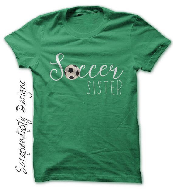Soccer Sister Tshirt Soccer Girls Shirt