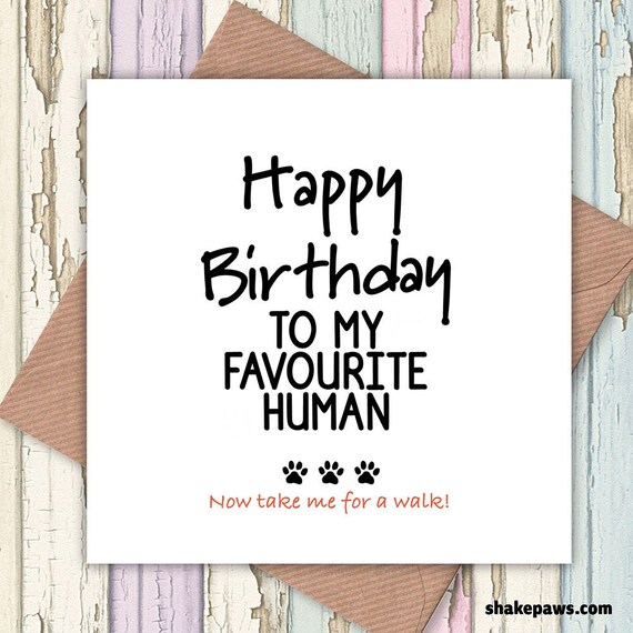 happy-birthday-to-my-favourite-human-card-funny-cards-card