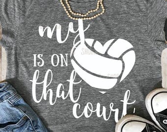 Volleyball Mom SVG, heart is on that court svg, Mom svg, ,Volleyball svg, proud mom SVG, Volleyball, svg, png, dxf, eps, heart, cut file