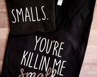 You're Killin Me Smalls Set *License Approved*