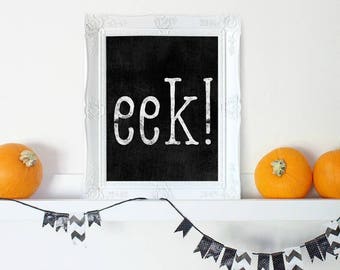 Halloween Party Printable, Halloween Printable, Halloween Art, Printable Halloween, Eek Sign Printable, Halloween Party Decoration