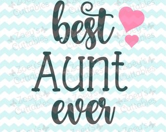 Download Best aunt svg | Etsy