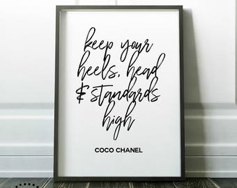 Chanel Art,Coco Chanel quote,Heels Head Standards High,wall frame print,Printable,Large wall quote,Instant Download,Scandi,Fashion Quote