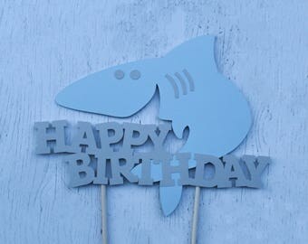 Shark Cake Topper, Happy Birthday Shark Cake Topper, Shark Themed Party, Center Piece, Shark wall decor, Birthday Shark