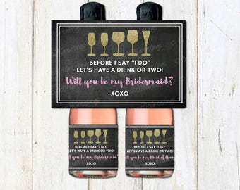 Be My Bridesmaid Mini Champagne Bottle Invitation, Will you be my Maid of Honor, Mini bottle label, Mini Label, Mini Sticker, MOH invite