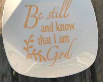 Be Still and Know plate