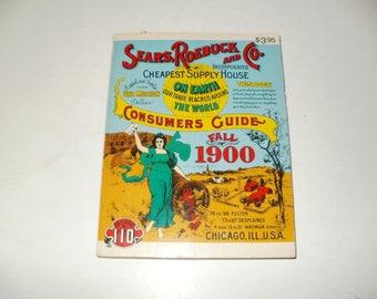 Fall 1900 Sears roebuck and Co catalogue 1970 reprint Paper ephemera collectible art illustrated