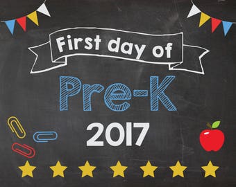 First Day of Pre K sign PRINTABLE. 1st day of pre-k sign. back to school. chalkboard poster 2017 preschool