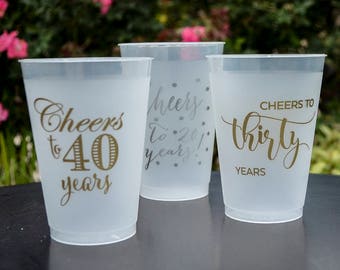 Customizable Cheers to 40 Years Shatterproof Cups, Cheers to 30 Years, Personalized Birthday Cups, Plastic Party Cups, Printed Frost Flex