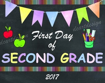 First Day of Second Grade, Printable First Day of School Sign, Chalkboard Sign