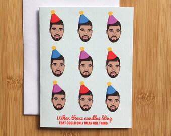 Drake Birthday Card - Drake Hotline Bling card, Champagne Papi Card, hip hop card