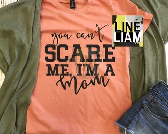 you cant scare me tshirt, womens halloween shirt, fall shirt, womens graphic tshirt, mom tshirt, pumpkin spice shirt, halloween graphic tee