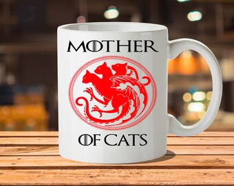 Cat Coffee Mug, Daenerys Targaryen, Mother Of Dragons, Khaleesi, Game Of Thrones Card, Targaryen, Crazy Cat Lady, Cat Lady Gift, Cat Mom Mug