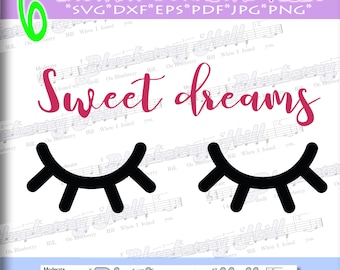 Sleepy Eyes SVG - Sweet Dreams SVG - Sleepy Eyes with eyelashes - Sleepy svg - Eyes svg - Cutting File - Svg - Dxf- Eps - Png -Jpg - Pdf