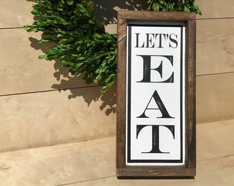 Farmhouse Kitchen Sign, Farmhouse kitchen decor, Kitchen artwork, kitchen sign, Let's Eat Sign, EAT sign