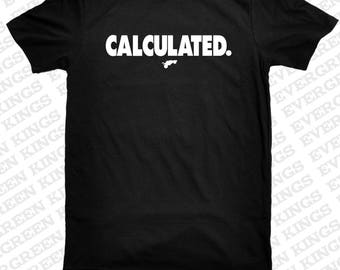 Calculated T Shirt
