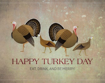Thanksgiving Card, Happy Turkey Day Card, Thanksgiving, 7" x 5", Eat, Drink And Be Merry, Instant Download, Printable