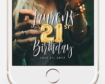 LIMITED TIME! Snapchat Geofilter Birthday, Snapchat Birthday Geofilter, 21st Birthday Gift for Her, Birthday Filter, Gold Balloons bir10