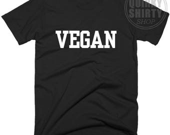 Vegan T Shirt, Funny Men's Women's T-Shirt Top, Girls Ladies Fashion, Vegetarian Gift Tee Shirts with Sayings In 5 Size And Color Choice.