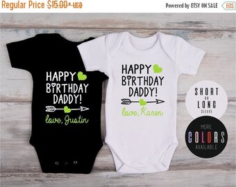 LATE SHIP SALE Dad Birthday Gift, Happy Birthday Daddy! Personalized Bodysuit, Dad Birthday Baby Outfit, Custom Gift For Dad, More Colors Av