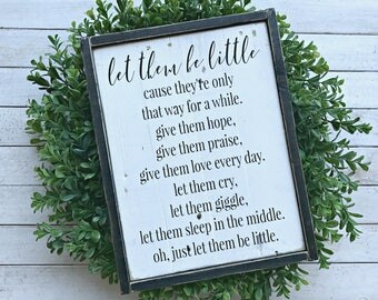 Let Them Be Little Wood Sign | Pallet Sign | Reclaimed Wood Sign | Nursery Wood Sign | Playroom Wood Sign | Kids Wood Sign | Farmhouse Sign