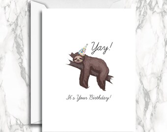 Yay it's your birthday | Sloth Birthday Cards | Cute Birthday Car | Sloth Lovers Card | Birthday Card | Happy Birthday | Sloth Cards |