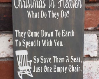 Christmas In Heaven - Wood Sign - Empty Chair - Poem - Gray - White- Wooden Signs - Loss of loved one
