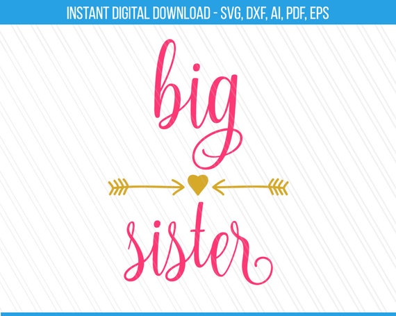 Download Big sister Svg Sister svg Big sister cut filesSiblings svg