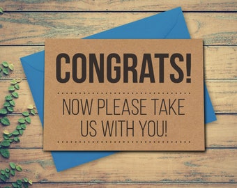 Congratulations Card New Job Card Congrats Now Please Take Us With You! Funny New Job Card Funny Leaving Card Card for New Job for Colleague