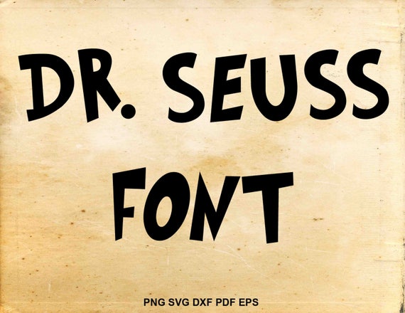 Dr Seuss font svg Dr Seuss monogram Dr seuss letters Cat in