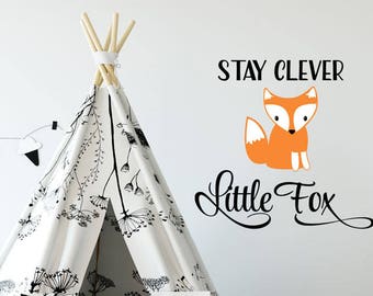 Stay Clever Little Fox Decal, Fox Decal, Nursery Fox Decal
