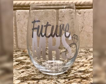 Future Mrs. Wine Glass